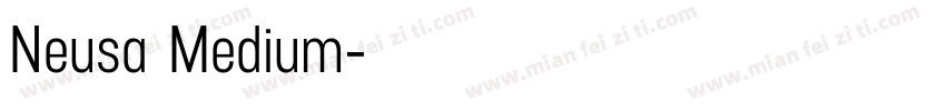 Neusa Medium字体转换